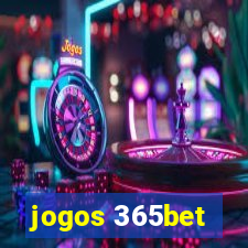jogos 365bet
